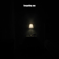 Forgetting me - Single - ethanashby