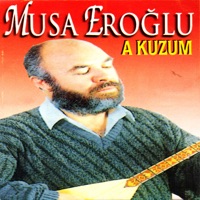 A Kuzum - Musa Eroğlu