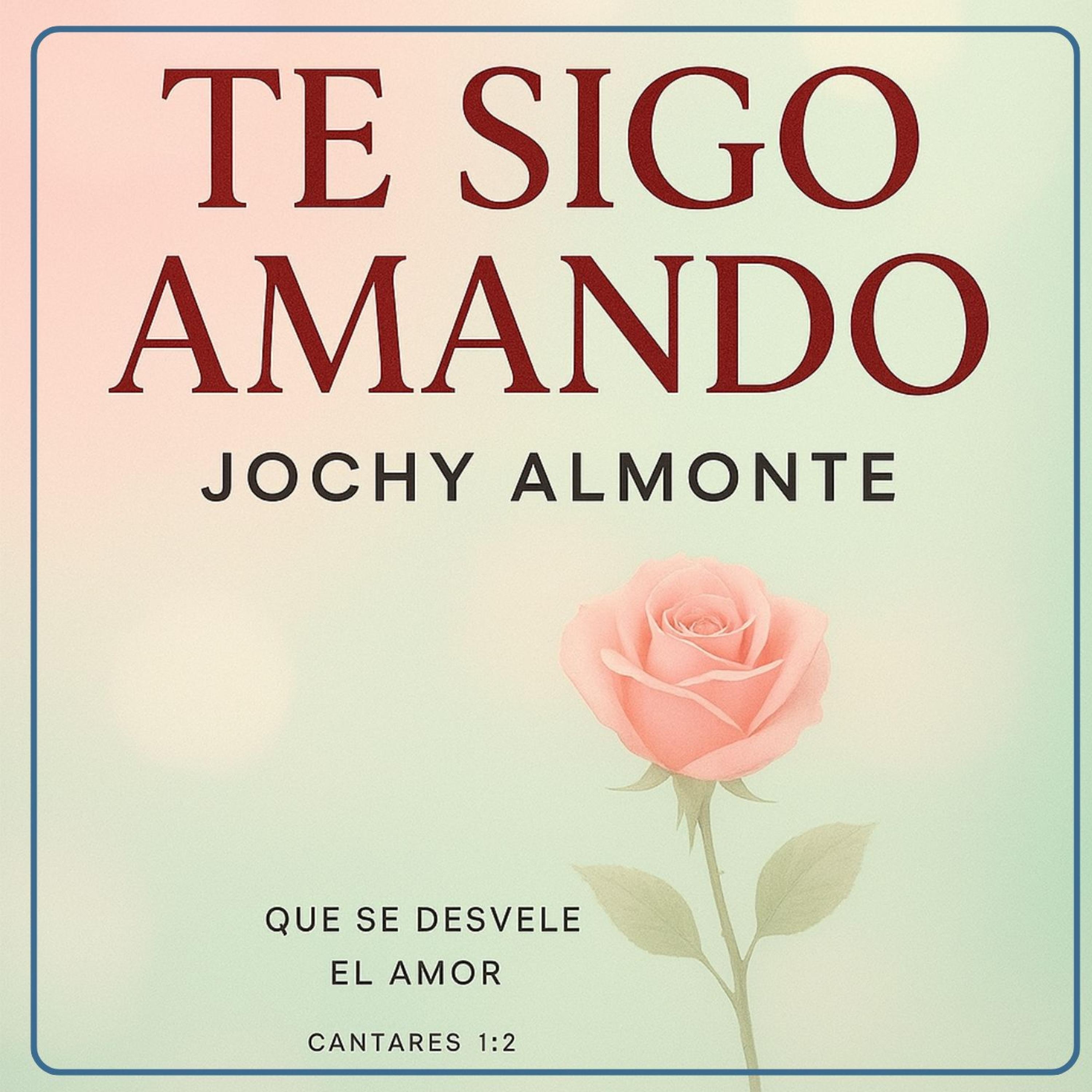 Te Sigo Amando - Single