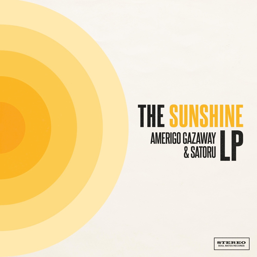 Обложка альбома «The Sunshine» — Amerigo Gazaway & Satoru