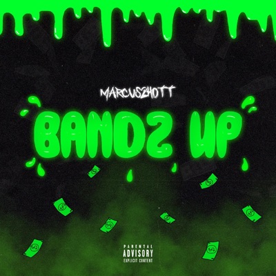 Bandz Up - Single