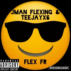 Flex Fr (feat. Teejayx6)