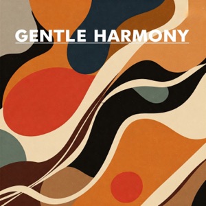 Gentle Harmony