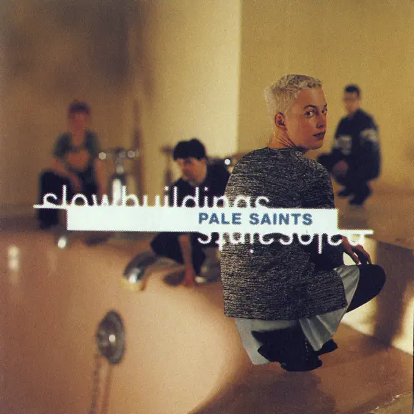 Fine Friend - Pale Saints: Song Lyrics, Music Videos & Concerts