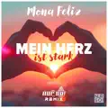 Mein Herz Ist Stark