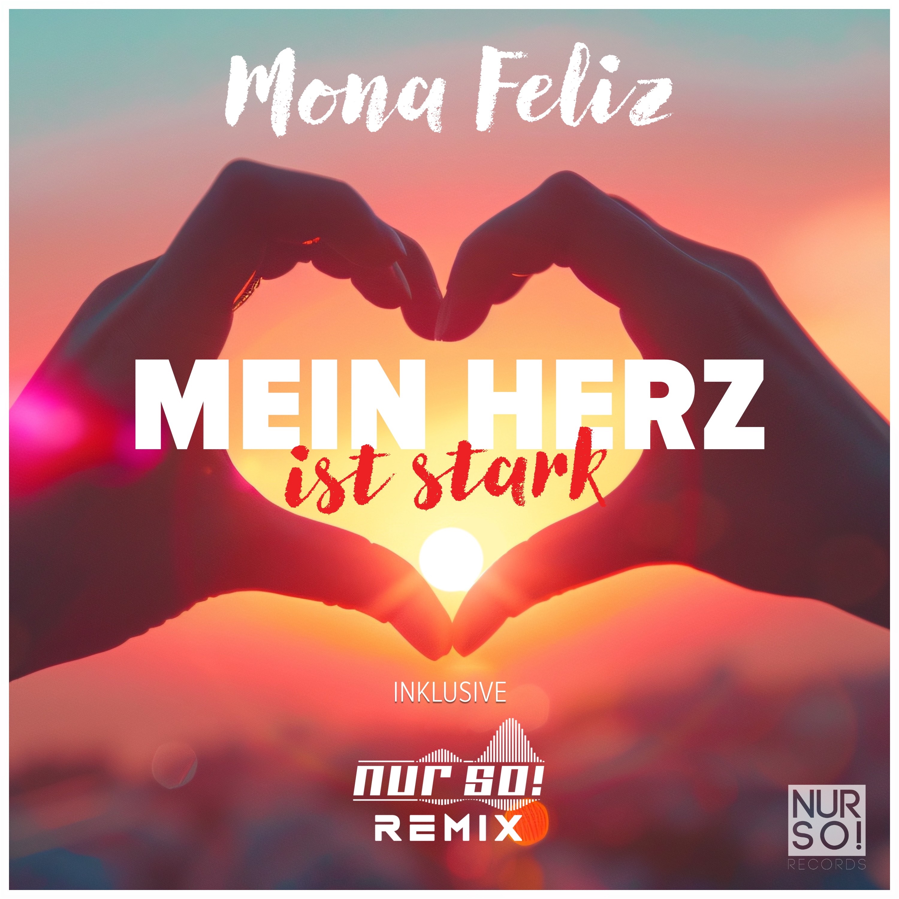 Mein Herz ist stark (Remixes) - Single