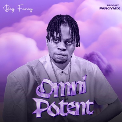 Song - Mohbad - Big fancy