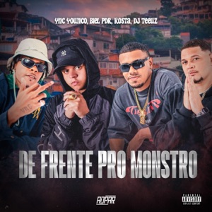 De Frente pro Monstro (feat. Mc Biel PDR)