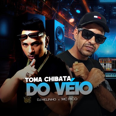 Toma Chibata do Véio - Single