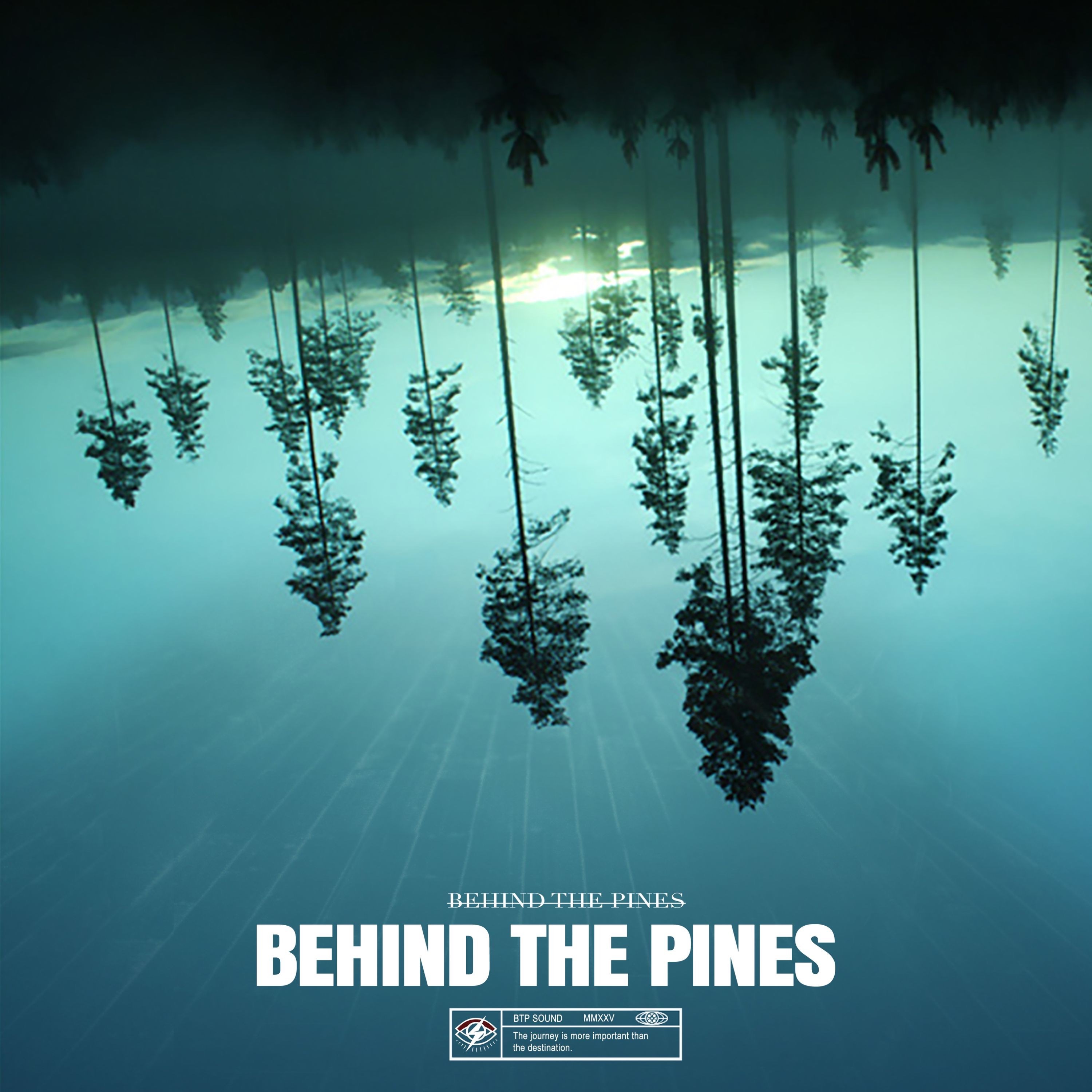 Behind the Pines - Single
