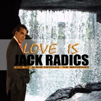 Love Is - Single - Jack Radics