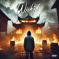 Wickèd (feat. Vondo) - Single - NsyKa