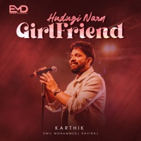 Hudugi Nann Girl Friend - Single - Emil Mohammed & Karthik