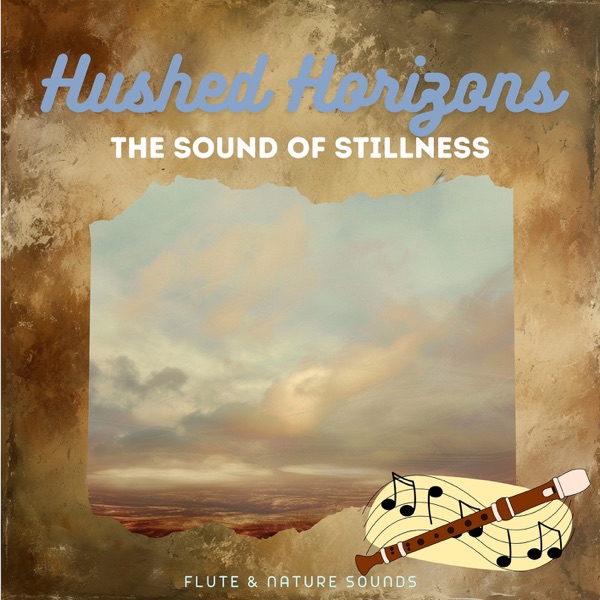 Hushed Horizons: The Sound of Stillness