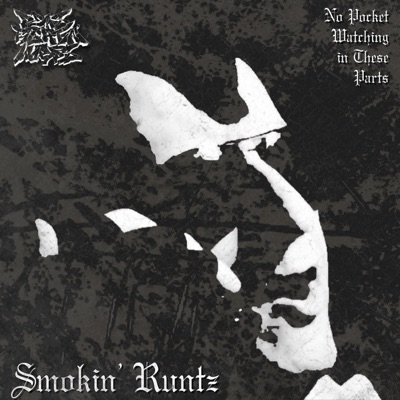 Smokin' Runtz - Single