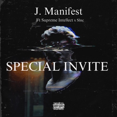 Special invite (feat. Supreme intellect & Slnc) - Single