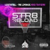 LEOSTAYTRILL/MR RELOAD IT - Pink Lemonade (Str8 Reload)