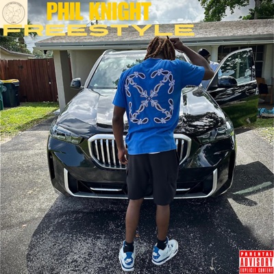 PHIL KNIGHT FREESTYLE - Single