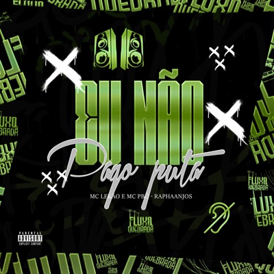 Eu Não Pago Puta - Single