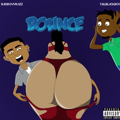 Bounce (feat. Tallblackboy) - Single