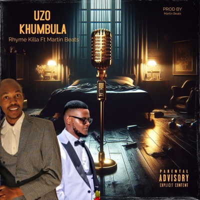 UZO'KHUMBULA (feat. Martin Beats) - Single