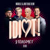 Idiot (feat. Michelle) [Stereoact Remix] - Stereoact & Matthias Reim