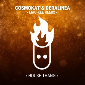 House Thang (Mac-Kee Radio Remix)