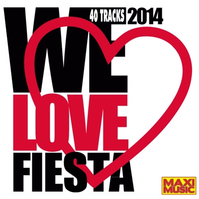 We Love Fiesta 2014 (DJ Mix)