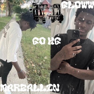 Marballin "Go hg" (feat. G.loww) - Single