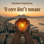 'O core dint'e mmane