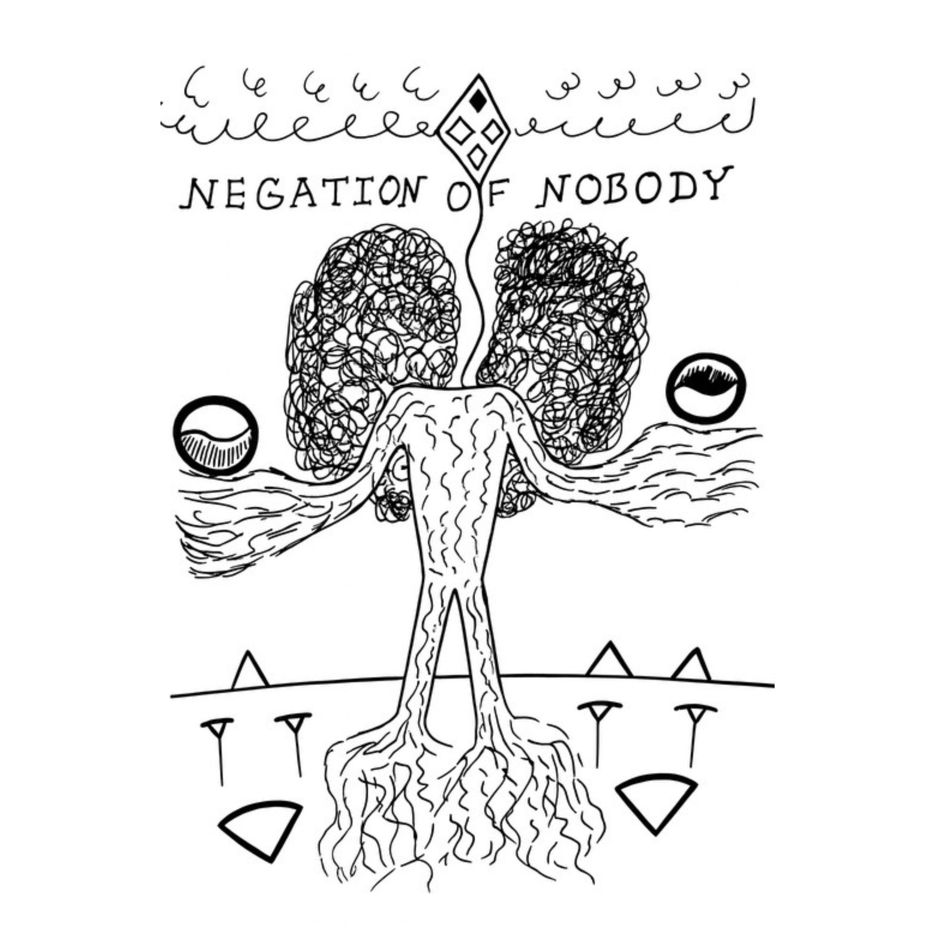 The Negation of Nobody