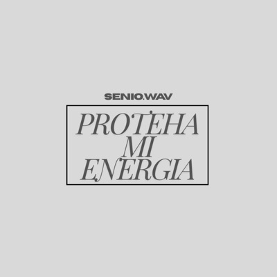 Proteha Mi Energia - Single
