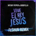 Vive El Rey Jesús