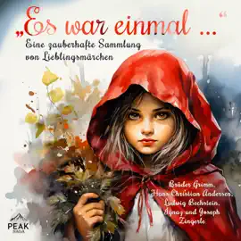 "Es war einmal …" - Eine zauberhafte Sammlung von Lieblingsmärchen