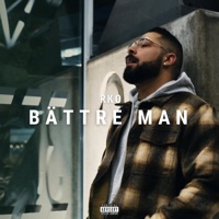 BÄTTRE MAN - Single - RKO
