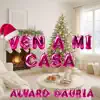 Ven a mi casa