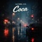 Coca (feat. trvlr.) artwork