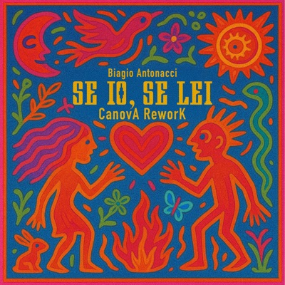 Se io, se lei (CanovA Rework) - Single