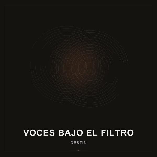 Voces Bajo el Filtro - Single