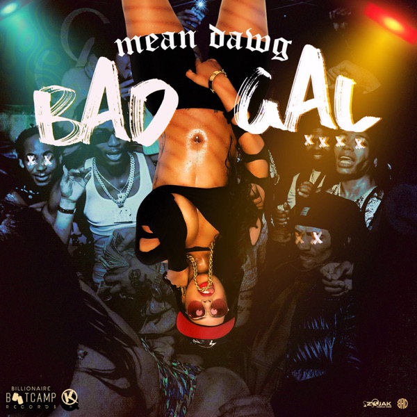 Bad Gal - Single