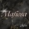 Mafiosa - A Kumbia lyrics