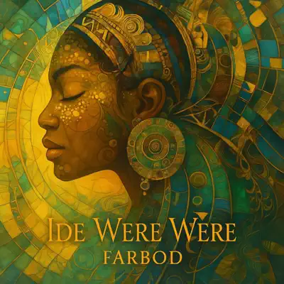 Ouve Ide Were Were - EP de Farbod