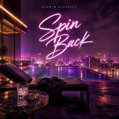 Ouve Spin Back - Single de Riddim District