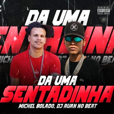 Da uma Sentadinha - Single