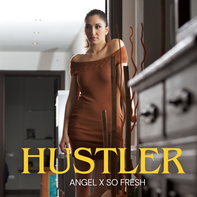 Hustler (feat. Só Fresh) - Single