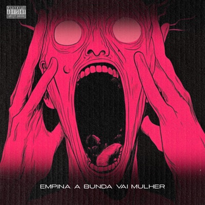 Empina a Bunda Vai Mulher - Single