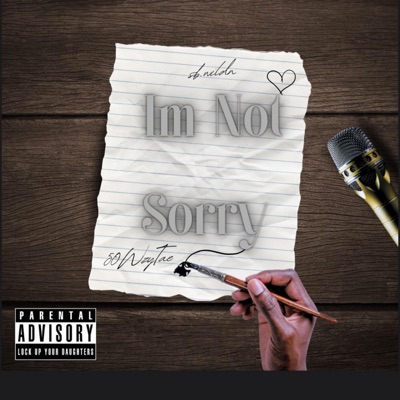 I'm Not Sorry