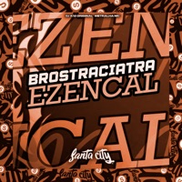Brostraciatra Ezencal - Single - DJ A12 ORIGINAL & Metralha Mc