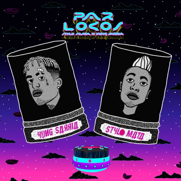 Par Locos (feat. Yung Sarria)