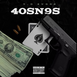 40's & 9's T.O SUGGS